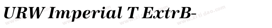 URW Imperial T ExtrB字体转换